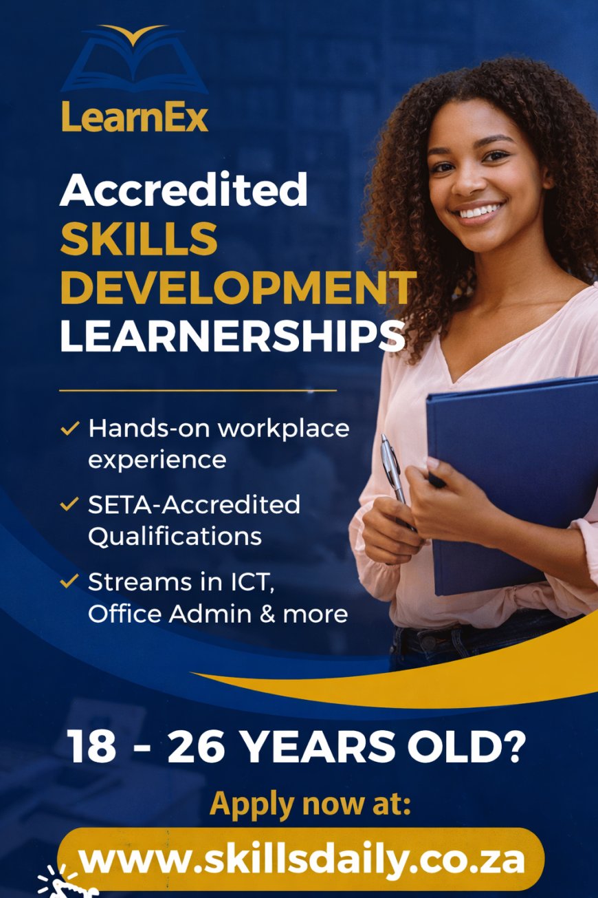 LearnEx Skills Development Learnerships 2026