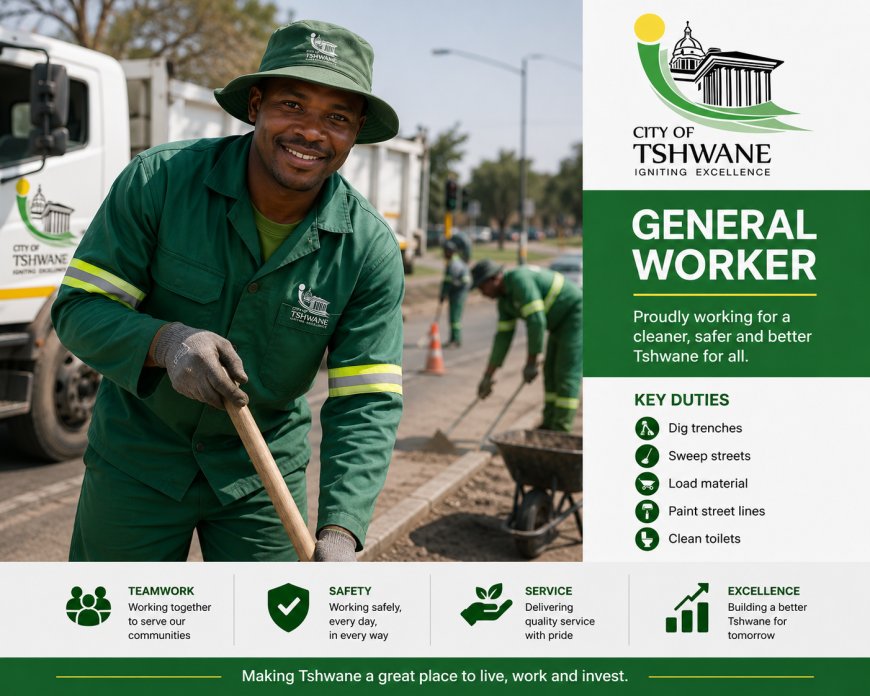 General Worker (X3 Posts) - City of Tshwane Metropolitan