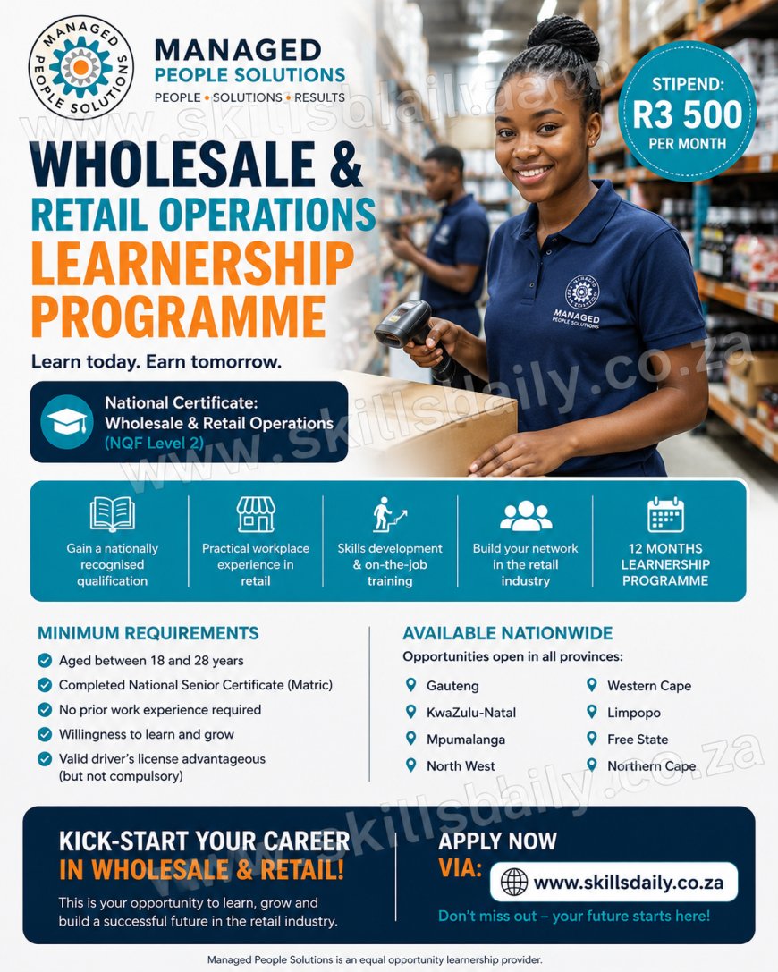 WHOLESALE & RETAIL OPERATIONS LEARNERSHIP PROGRAMME