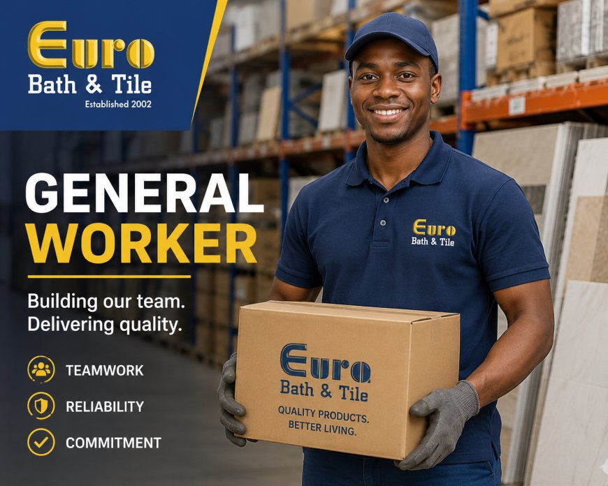 General Worker (Euro Bath and Tile)