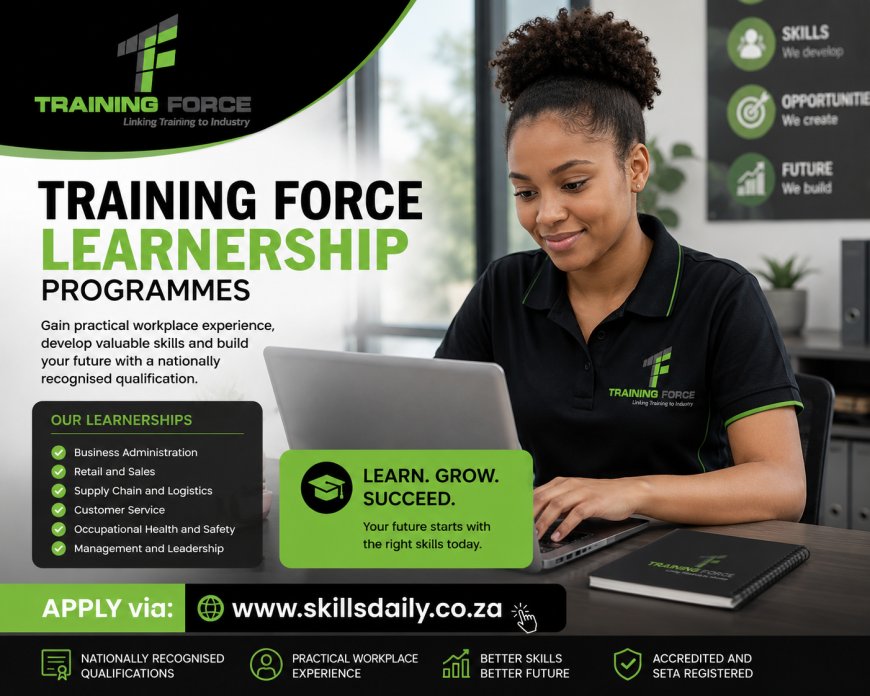 Training Force Learnership Programmes: Building Skills for Career Success