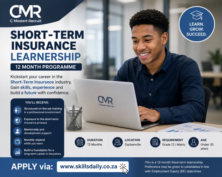 Learnership Opportunity – Short-Term Insurance (12-Month Programme)