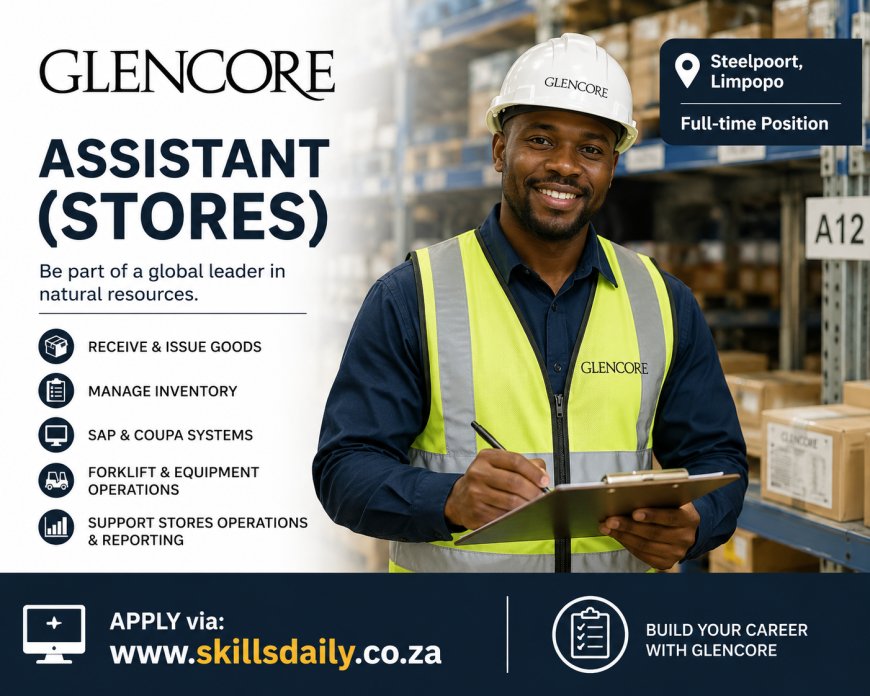 Assistant (Stores) – Glencore