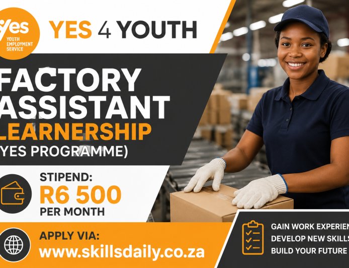 Factory Assistant Learnership (YES Programme)
