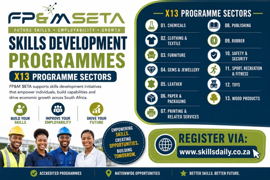 FP&M SETA Skills Development Programmes (X13 Programme Sectors)