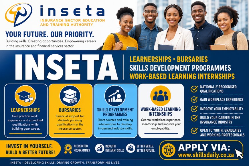INSETA Learnerships, Bursaries, Skills Development Programmes and Work-Based Learning Internships