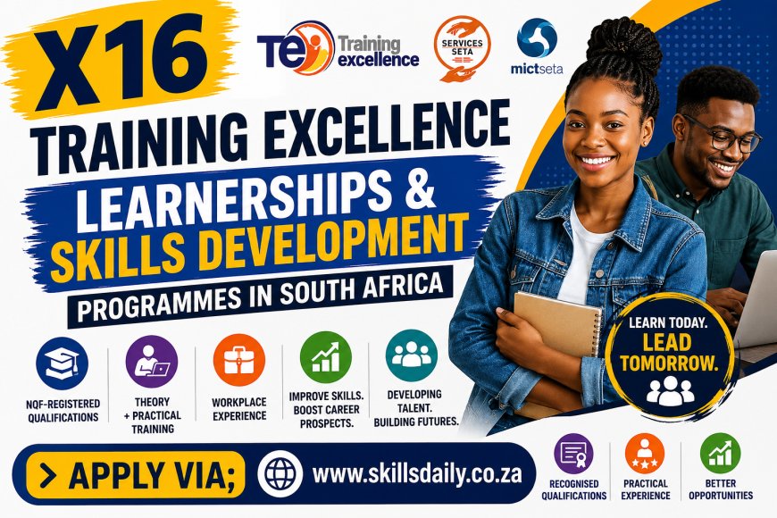 X16 Training Excellence Learnerships and Skills Development Programmes in South Africa