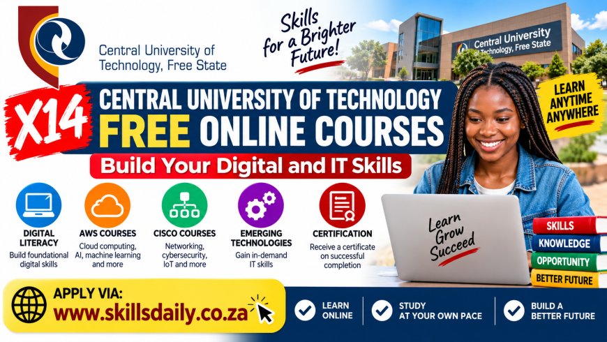 X14 Central University of Technology Free Online Courses: Build Your Digital and IT Skills