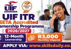UIF ITR SETA Accredited Learnership Programme 2026/2027: 12-Month Learnership Offering a R3,000 Monthly Stipend