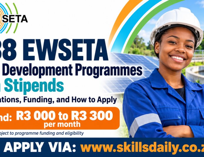 X38 EWSETA Skills Development Programmes with Stipends: Qualifications, Funding and How to Apply