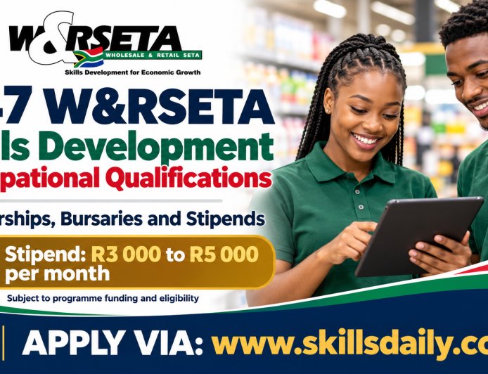 X47 W&RSETA Skills Development Occupational Qualifications, Learnerships, Bursaries and Stipends
