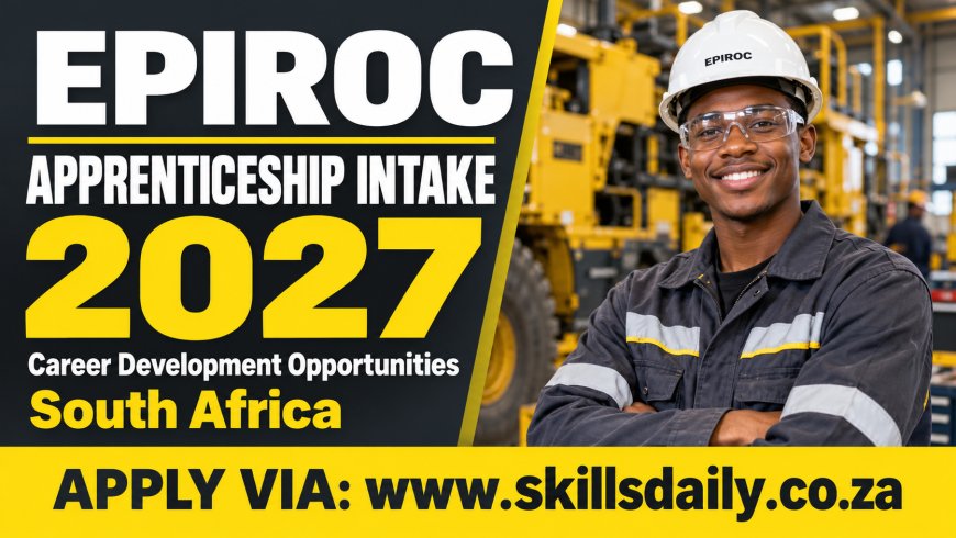 Epiroc Apprenticeship Intake 2027: Apply for Career Development Opportunities in South Africa