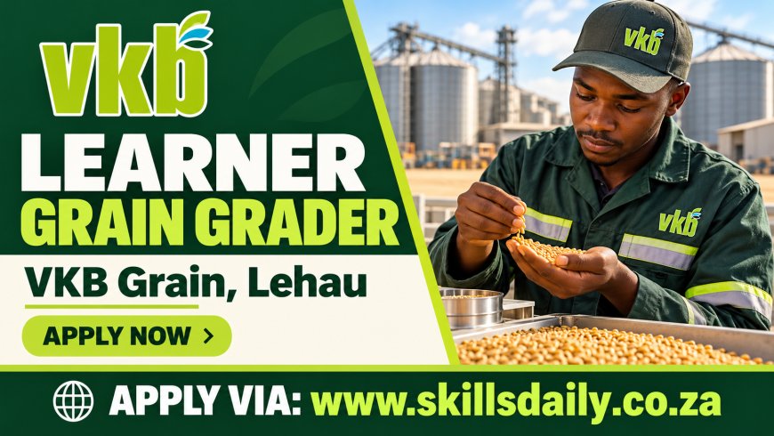 Learner Grain Grader – VKB Grain, Lehau: Apply Now
