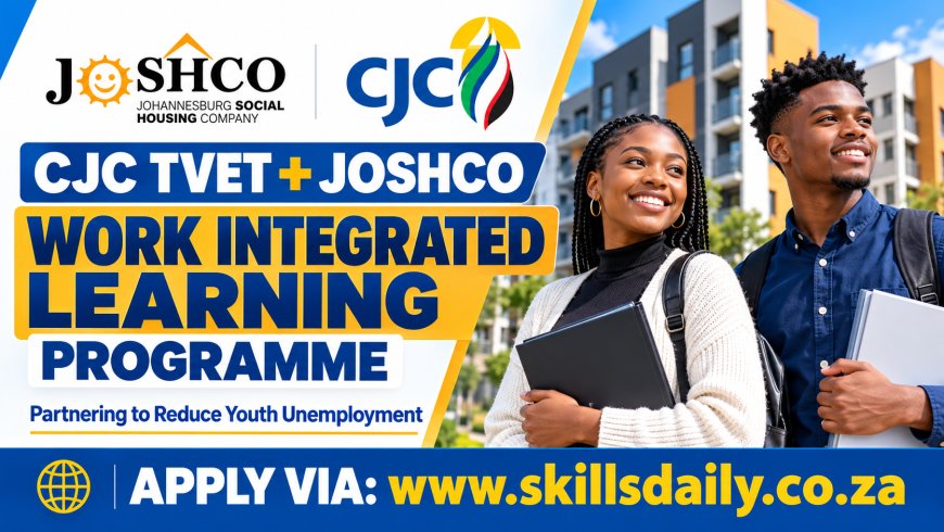 CJC TVET Partners with JOSHCO For Work Integrated Learning Programmes to Reduce Youth Unemployment